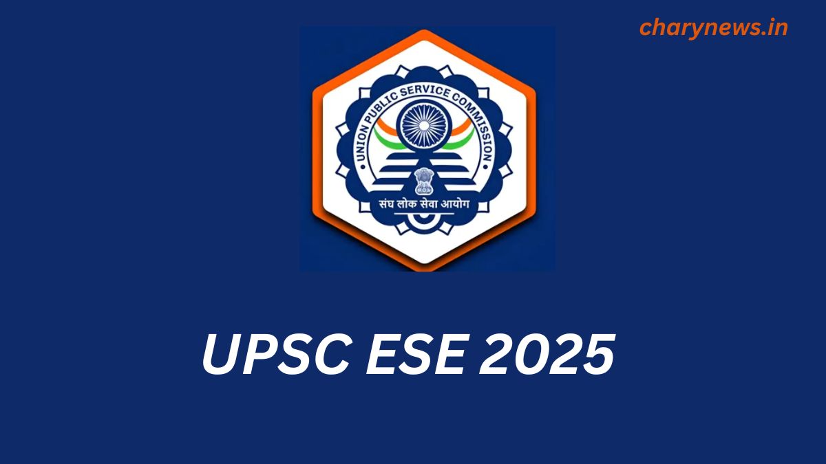 UPSC ESE 2025 Notification Out