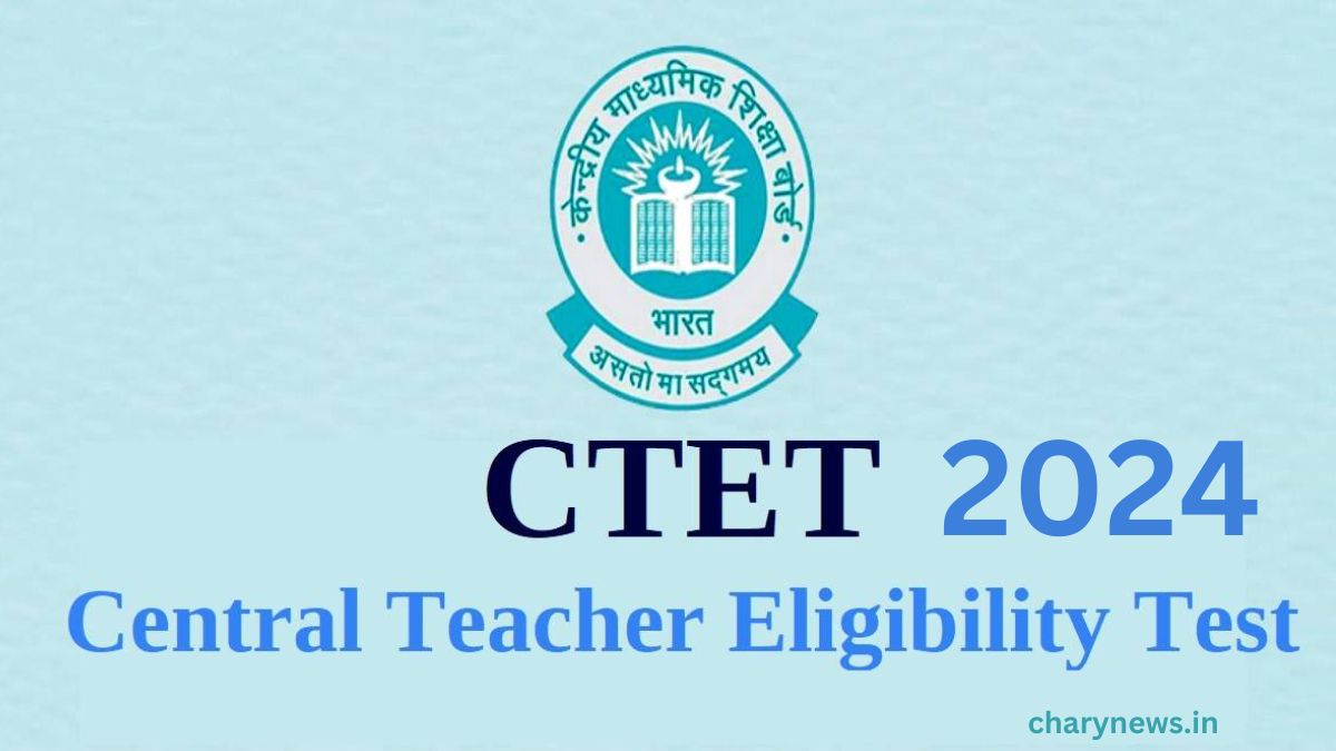 CTET Eligibility Criteria 2024