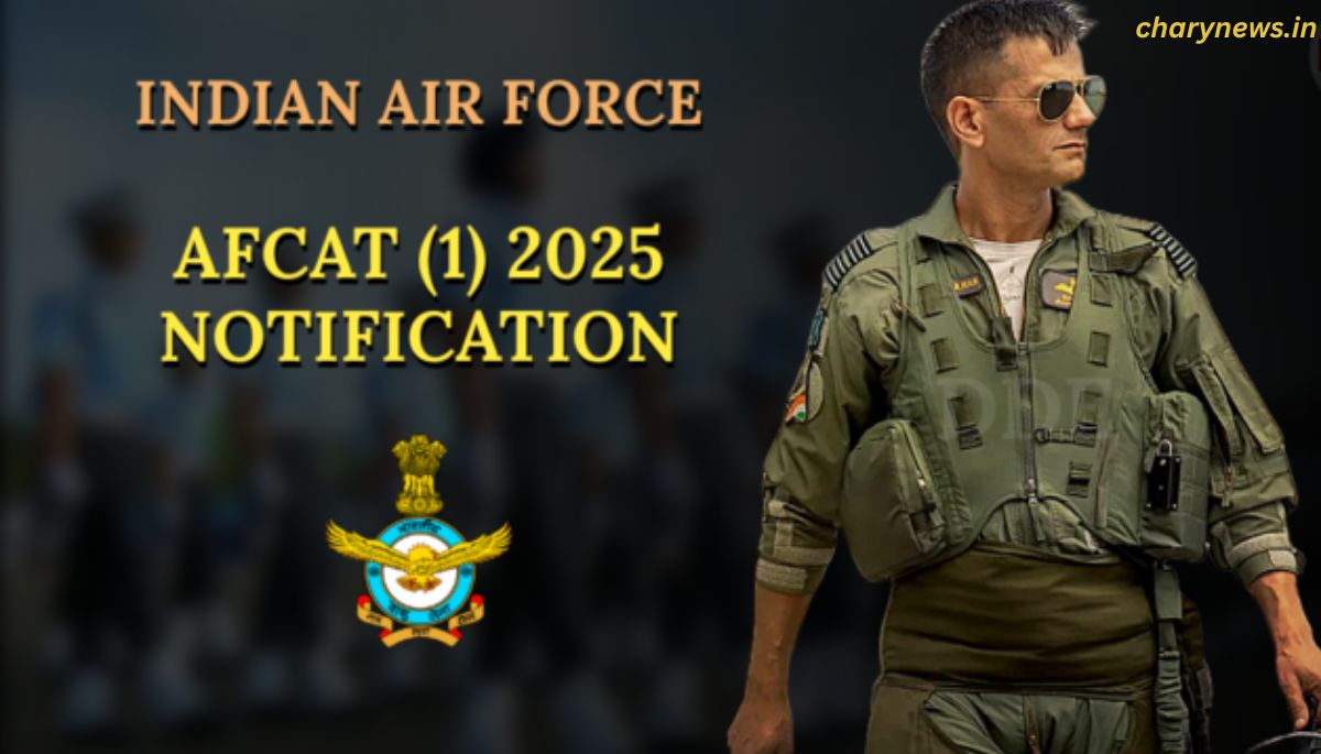 AFCAT Recruitment 01/2025 Notification