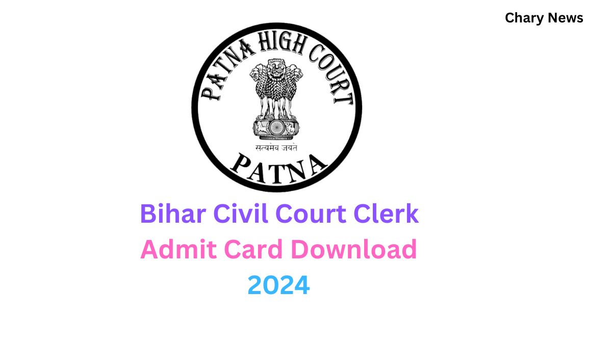 Bihar Civil Court Clerk Admit Card 2024