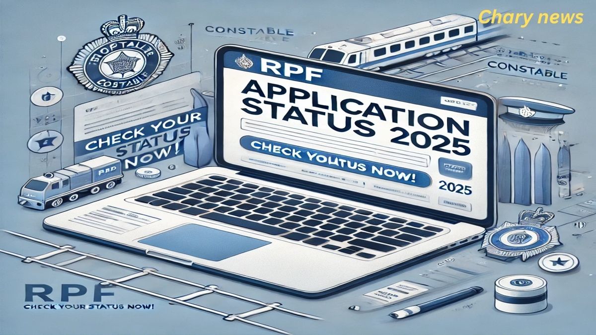 RPF Constable Application Status 2025 Out