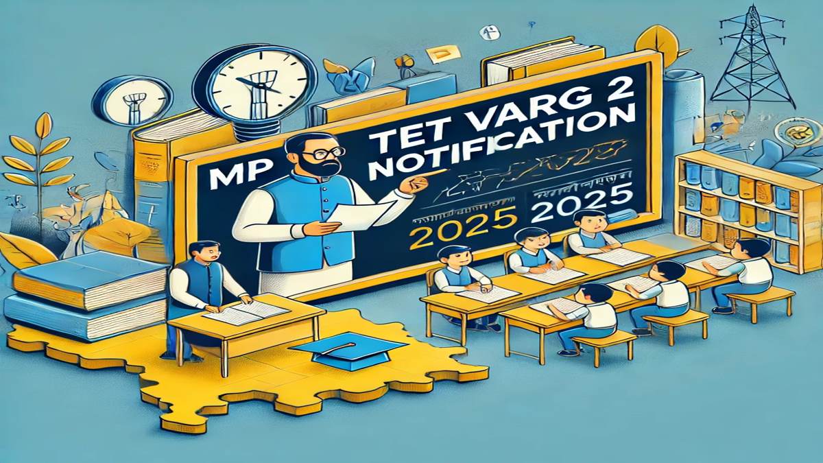 MP TET Varg 2 Notification 2025